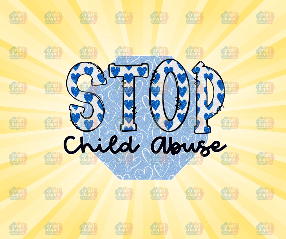DTF PRINT-STOP Child Abuse-April