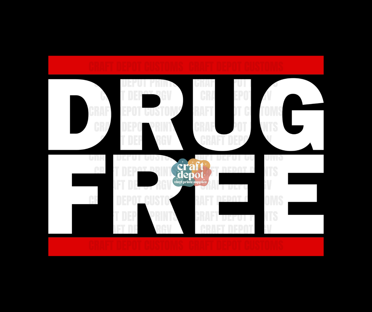 DTF PRINT-Red Ribbon Week-Drug Free-October-17