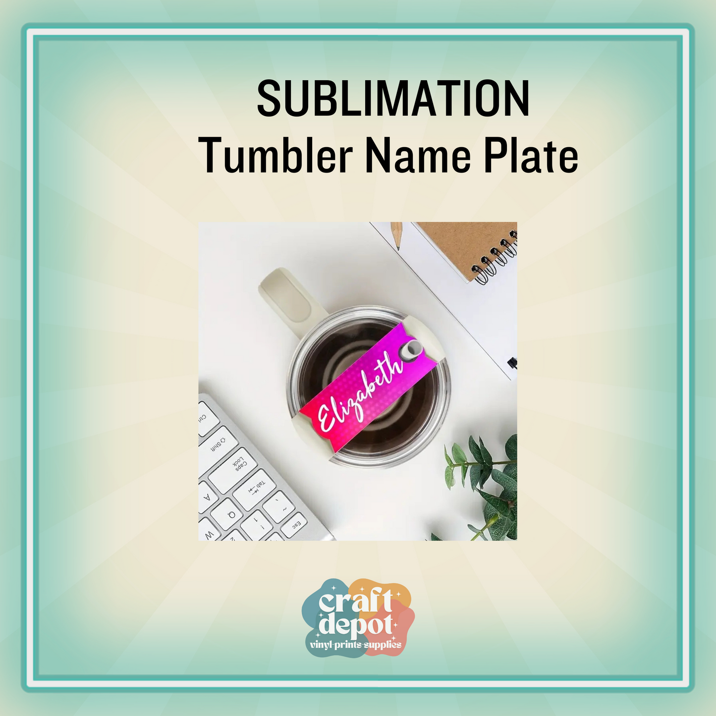 Tumbler Name Plate-SUBLIMATION