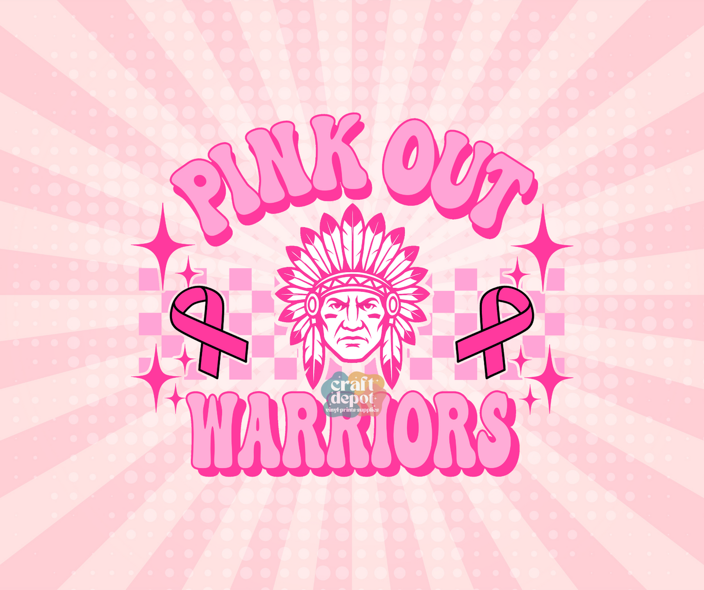 DTF PRINT- Pink Out-Breast Cancer Awareness-Warriors