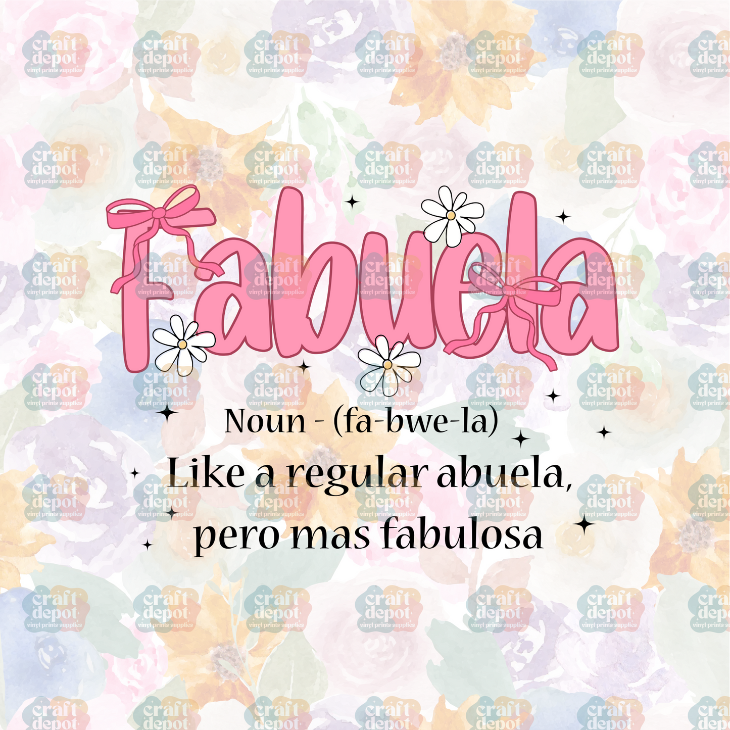 DTF PRINT-FABUELA-Fabulous-Grandma-Mom