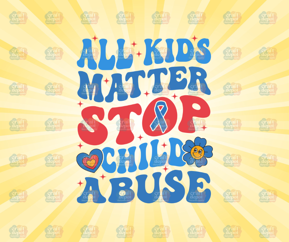 DTF PRINT-All Kids Matter, STOP Child Abuse-April