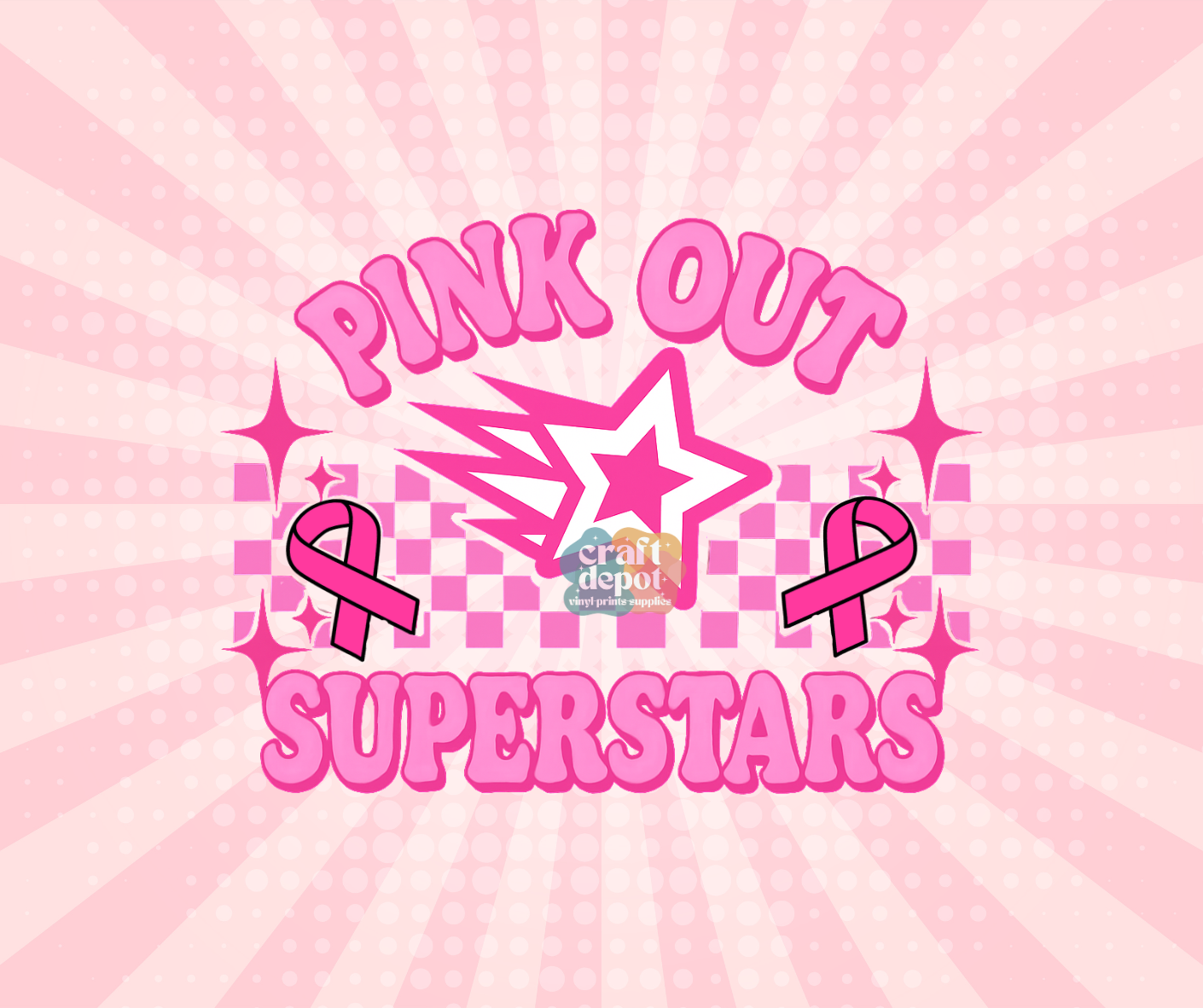DTF PRINT- Pink Out-Breast Cancer Awareness-SuperStars
