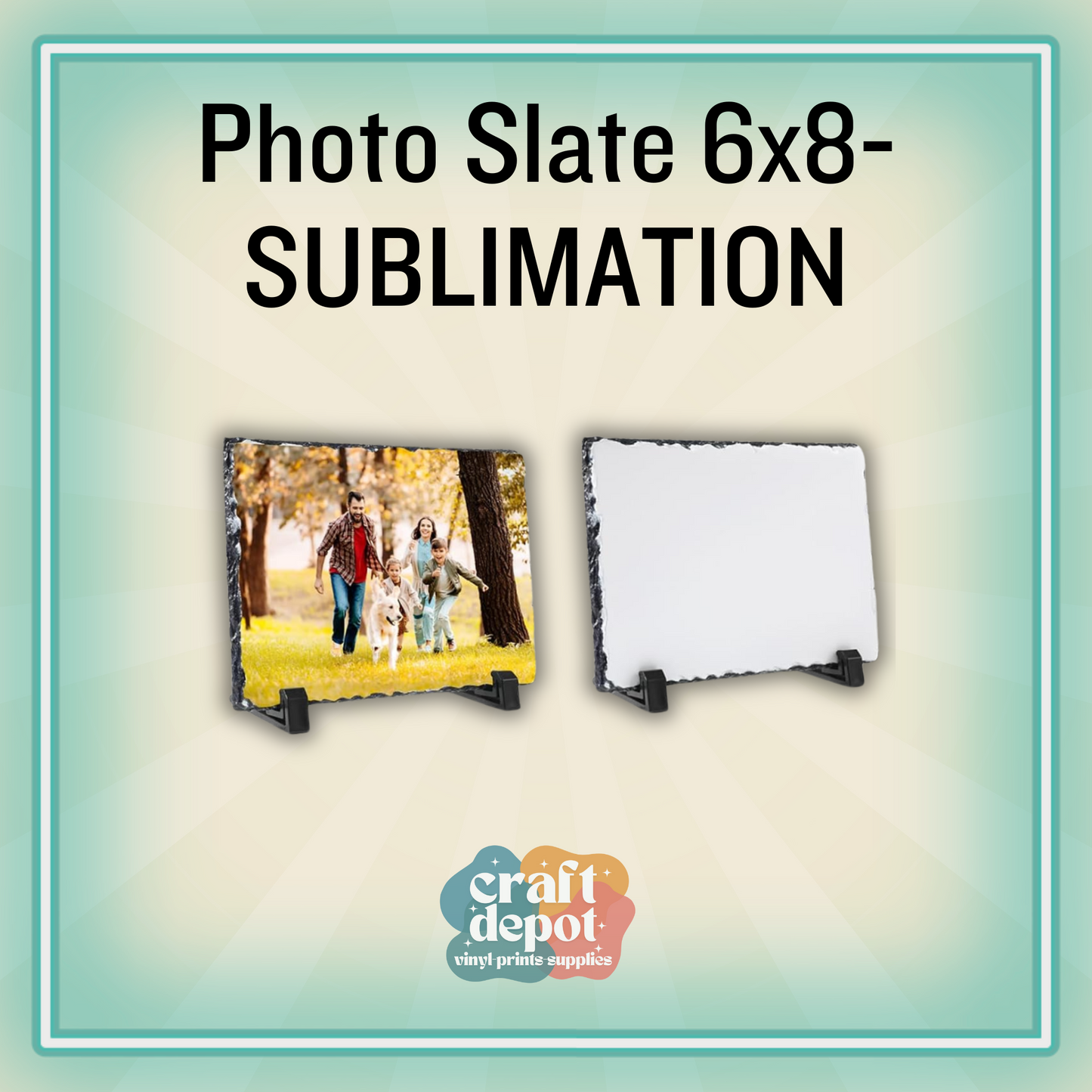 Photo Slate 6x8-SUBLIMATION