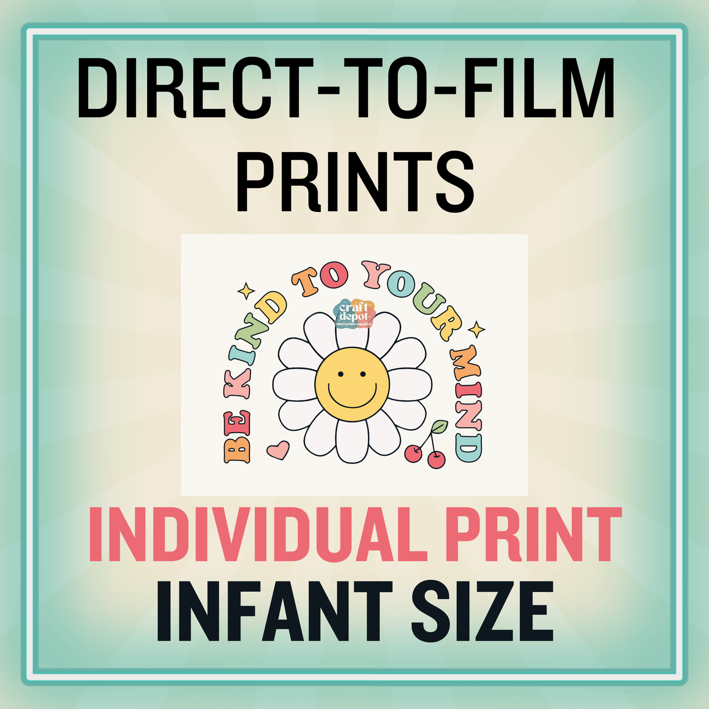 Direct to Film INDIVIDUAL Prints-INFANT