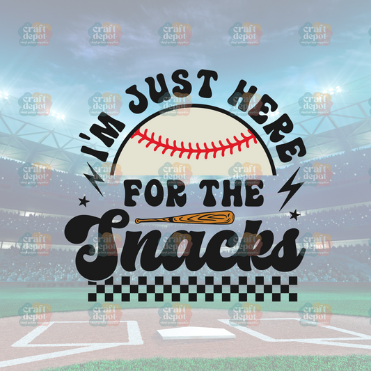 DTF PRINT-Baseball-I'm just here for the snacks