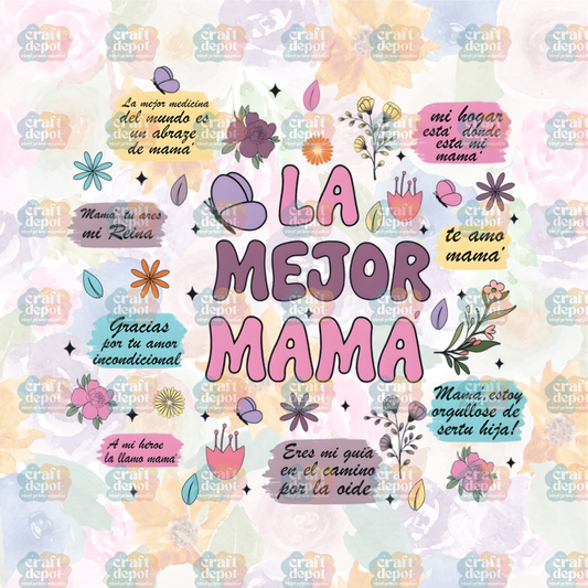 DTF PRINT-La Mejor Mama Affirmations -Mom