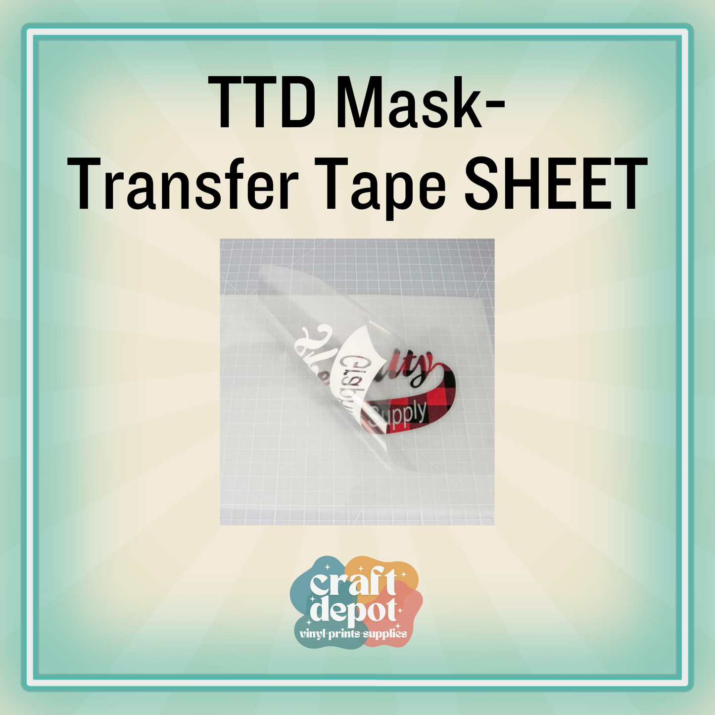 Transfer Tape Sheet-TTD Mask