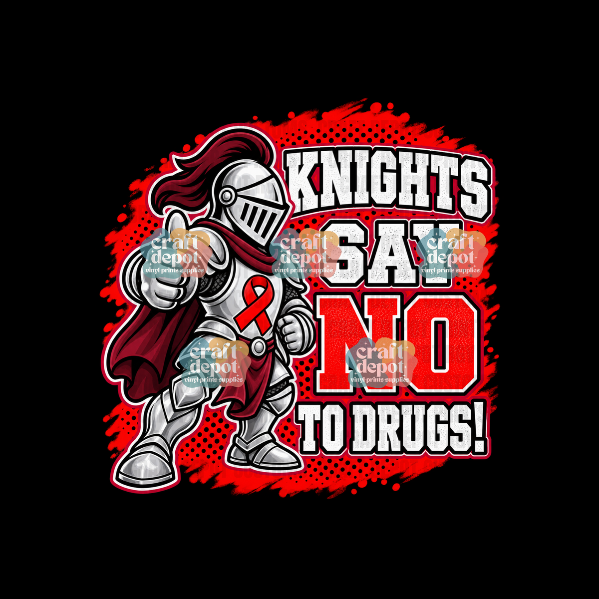 DTF PRINT-Red Ribbon Week-Drug Free-October-Say No to Drugs-Knights