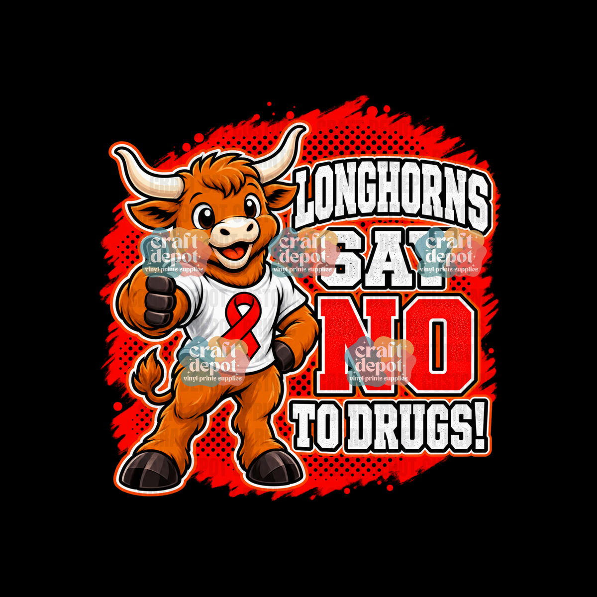 DTF PRINT-Red Ribbon Week-Drug Free-October-Say No to Drugs-Longhorns