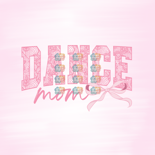 DTF Print- Dance Mom